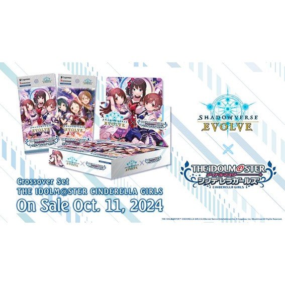 Shadowverse: Evolve Crossover Booster Box CP02- The Idolm@Ster Cinderella Girls